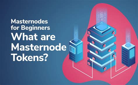 become a dash master node|Learn How Masternodes Work .